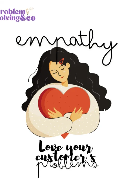 empathy love your customers problems