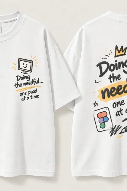 Doing the Needful T-Shirt