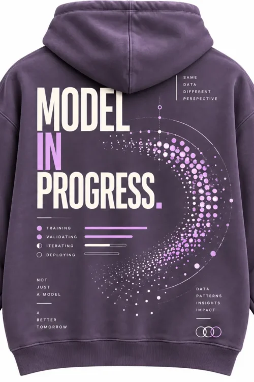 Model in Progress Data Science Hoodie