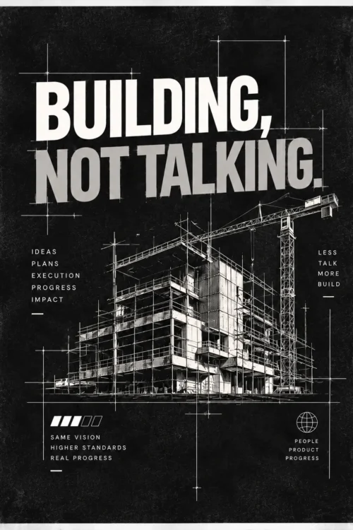 Building Not Talking Founders Poster