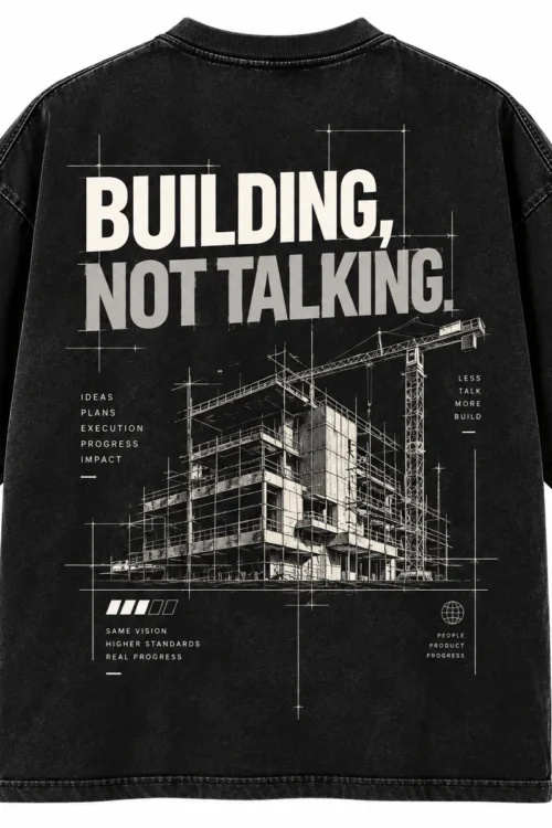 Building Not Talking Founders T-Shirt